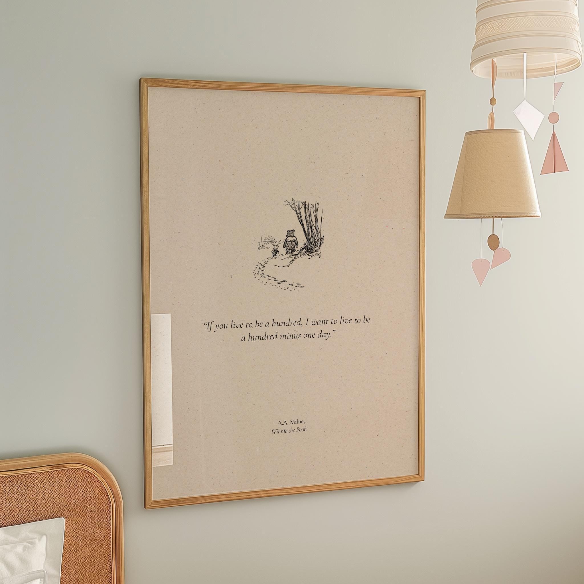 Winnie The Pooh "If You Live To Be A Hundred" Quote | Nursery Room Print | Wall Art Decor