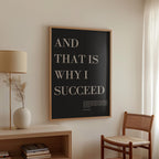 Michael Jordan "And That Is Why I Succeed" Quote Print | Motivational Wall Art