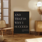 Michael Jordan "And That Is Why I Succeed" Quote Print | Motivational Wall Art